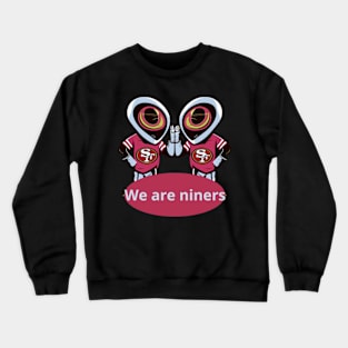 49 ers football,49 ers football funny design Crewneck Sweatshirt